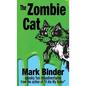 The Zombie Cat: spooky fun misadventures - Hardcover