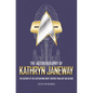 The Autobiography of Kathryn Janeway - Hardcover