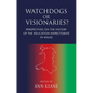 Watchdogs or Visionaries?: Perspectives on the History of the Education Inspectorate in Wales - Paperback