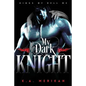 My Dark Knight - Paperback