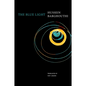 The Blue Light - Hardcover