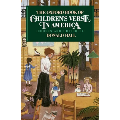 The Oxford Book of Children's Verse in America - Paperback