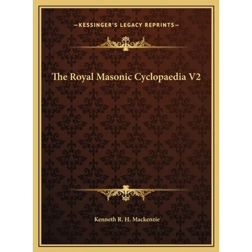 The Royal Masonic Cyclopaedia V2 - Hardcover