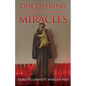 Discovering Saint Anthony: If You Ask For Miracles - Paperback