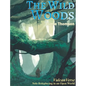The Wild Woods - Hardcover