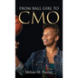 From Ball Girl to CMO - Hardcover