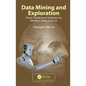 Data Mining and Exploration: From Traditional Statistics to Modern Data Science - Paperback