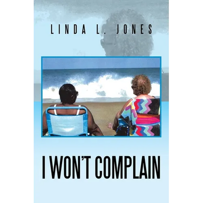 I Won't Complain - Paperback
