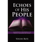 Echoes of His People Volume II: Alexander II of Macedonia to the Death of Yochanan ben Zavdai - Hardcover