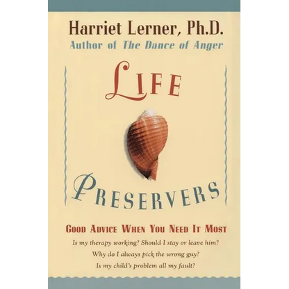 Life Preservers: Good Advice When You Need It Most - Paperback