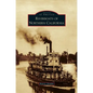 Riverboats of Northern California - Hardcover