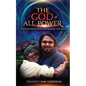 The God of All Power: Encountering God and Raising the Dead Prophet Sam - Paperback