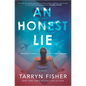 An Honest Lie: A Domestic Thriller - Hardcover