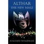 Althar - The New Magi - Paperback