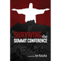 Surviving the Summit Conference - Paperback