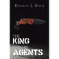 The King and His Agents - Paperback