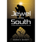 Jewel of the South: Civil Rights Biography of Rev. Dr. L.E. Bennett - Paperback