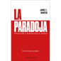 Paradoja, La (Ed. Revisada) -V4* - Paperback
