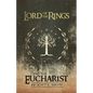 Lord of the Rings and the Eucharist - Paperback