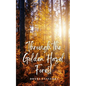 Through the Golden Hazel Forest - Paperback