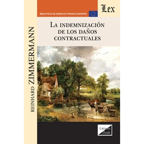La Indemnización de Los Daños Contractuales - Paperback