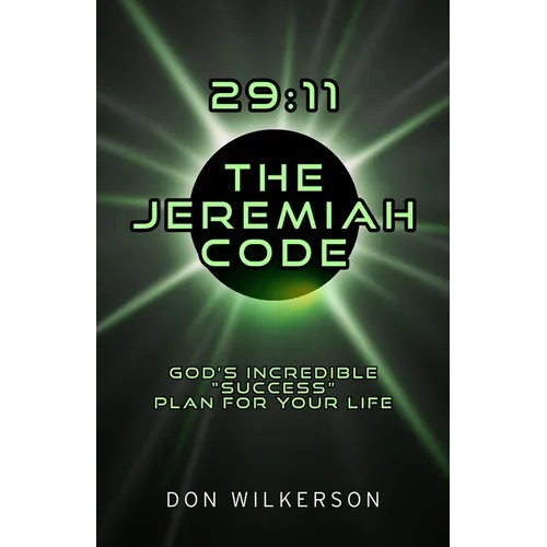 29:11 the Jeremiah Code: Gods Incredible Success Plan for Your Life - Paperback