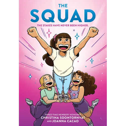 The Squad: A Graphic Novel (the Tryout #2) - Hardcover