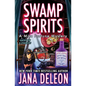 Swamp Spirits - Paperback