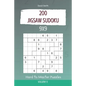 Jigsaw Sudoku - 200 Hard to Master Puzzles 9x9 vol.11 - Paperback