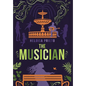 The Musician - Hardcover