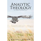 Analytic Theology: A Bibliography - Paperback