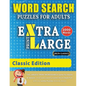 WORD SEARCH PUZZLES EXTRA LARGE PRINT FOR ADULTS - CLASSIC EDITION - Delta Classics - The LARGEST PRINT WordSearch Game for Adults And Seniors - Find - Paperback