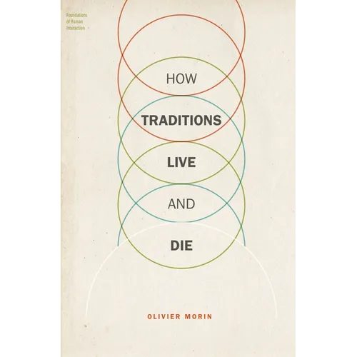 How Traditions Live and Die - Paperback