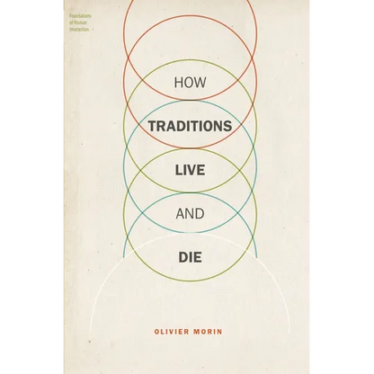 How Traditions Live and Die - Paperback