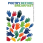 Poetry Before Breakfast - Hardcover