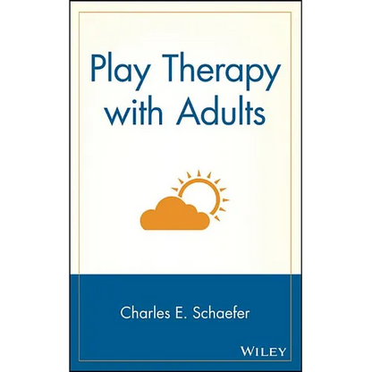 Play Therapy with Adults - Hardcover