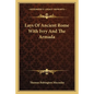 Lays of Ancient Rome with Ivry and the Armada - Paperback
