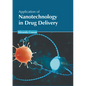 Application of Nanotechnology in Drug Delivery - Hardcover
