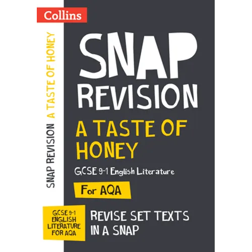 Taste of Honey Aqa GCSE 9-1 English Literature Text Guide: Ideal for Home Learning, 2022 and 2023 Exams - Paperback