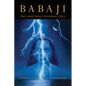 Babaji The Lightning Standing Still - Paperback