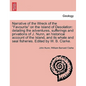 Narrative of the Wreck of the Favourite on the Island of Desolation: detailing the adventures, sufferings and privations of J. Nunn, an historical acc - Paperback