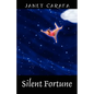 Silent Fortune - Paperback