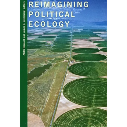 Reimagining Political Ecology - Paperback