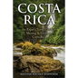 Costa Rica: An Expat's Travel Guide to Moving & Living in Costa Rica - Paperback