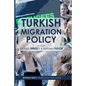 Turkish Migration Policy - Paperback