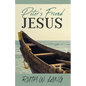 Peter's Friend Jesus - Paperback