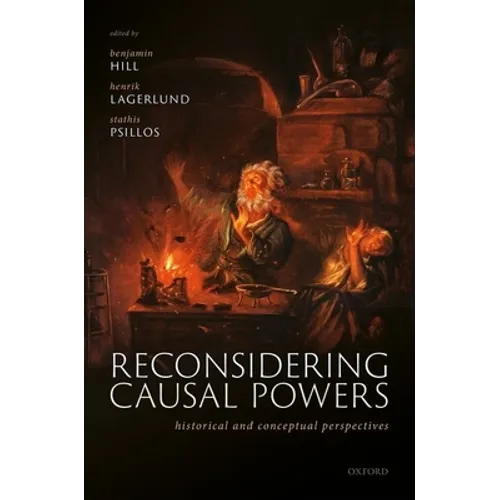 Reconsidering Causal Powers C - Hardcover
