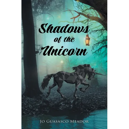 Shadows of the Unicorn - Paperback