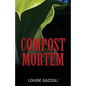 Compost Mortem - Paperback