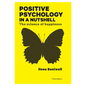 Positive Psychology in a Nutshell: The Science of Happiness - Paperback